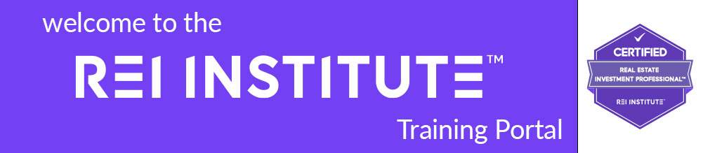Welcome to Real Estate Investment Institute Training Portal
